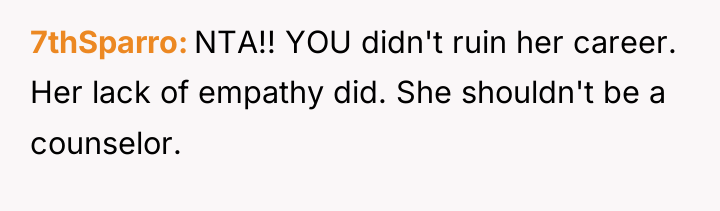 7thSparro NTA!! YOU didn't ruin her career. Her lack of...