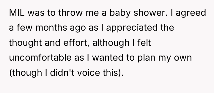 MIL was to throw me a baby shower. I agreed...