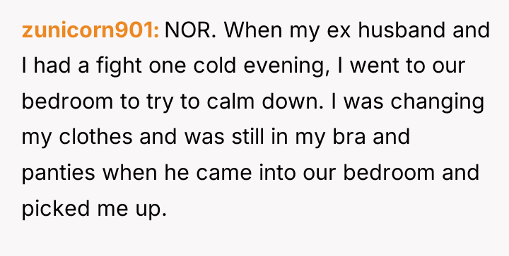zunicorn901 NOR. When my ex husband and I had a...