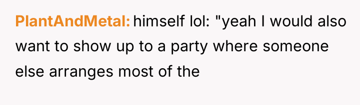 PlantAndMetal himself lol: "yeah I would also want to show...