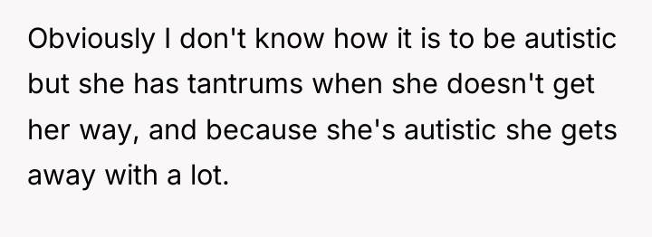 Obviously I don't know how it is to be autistic...