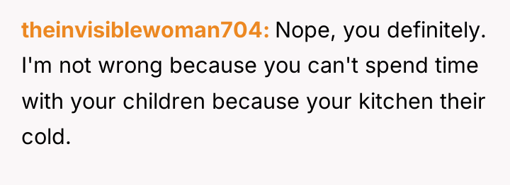 theinvisiblewoman704 Nope, you definitely. I'm not wrong because you can't...