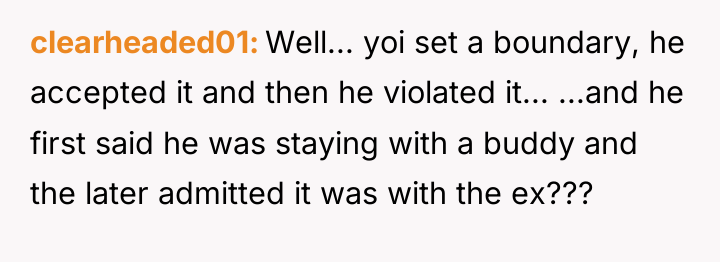 clearheaded01 Well... yoi set a boundary, he accepted it and...
