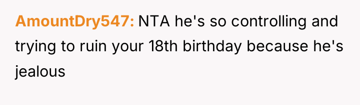 AmountDry547 NTA he's so controlling and trying to ruin your...