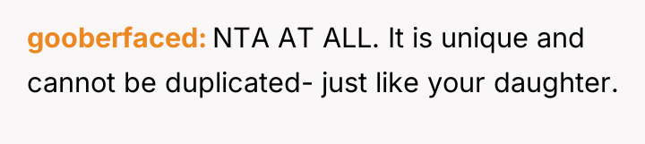 gooberfaced NTA AT ALL. It is unique and cannot be...