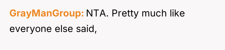 GrayManGroup NTA. Pretty much like everyone else said,