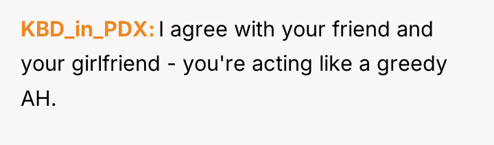 KBD_in_PDX I agree with your friend and your girlfriend -...
