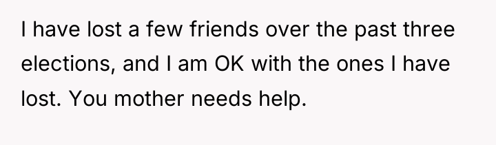I have lost a few friends over the past three...
