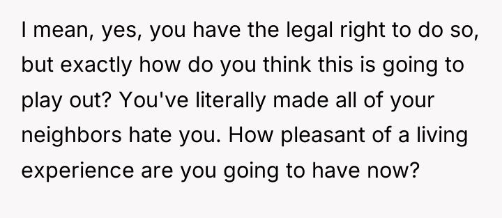 I mean, yes, you have the legal right to do...