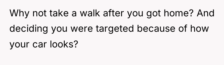 Why not take a walk after you got home? And...