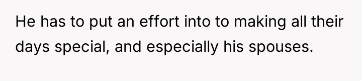 He has to put an effort into to making all...