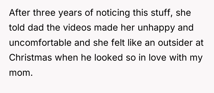 After three years of noticing this stuff, she told dad...