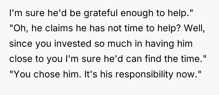 I'm sure he'd be grateful enough to help." "Oh, he...