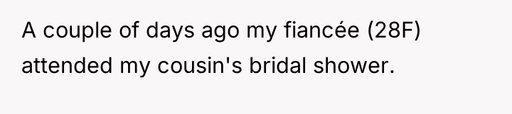 A couple of days ago my fiancée (28F) attended my...