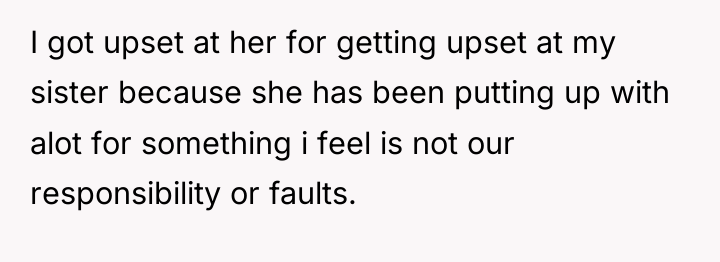 I got upset at her for getting upset at my...