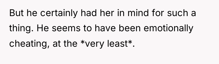 But he certainly had her in mind for such a...