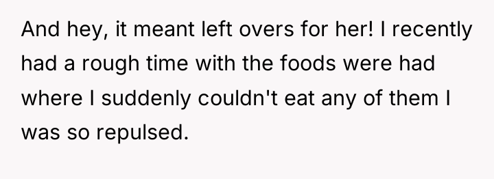 And hey, it meant left overs for her! I recently...