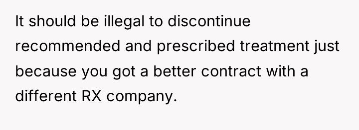 It should be illegal to discontinue recommended and prescribed treatment...
