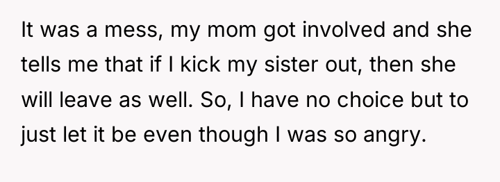 It was a mess, my mom got involved and she...