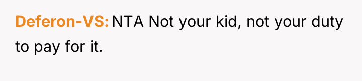 Deferon-VS NTA Not your kid, not your duty to pay...