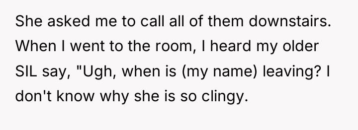 She asked me to call all of them downstairs. When...