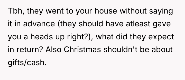 Tbh, they went to your house without saying it in...