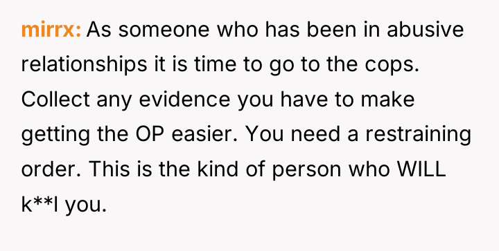mirrx As someone who has been in abusive relationships it...