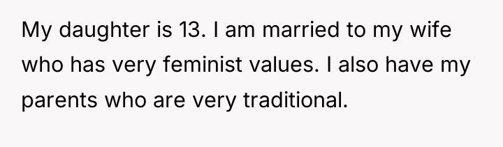 My daughter is 13. I am married to my wife...