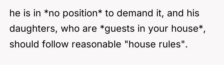he is in *no position* to demand it, and his...