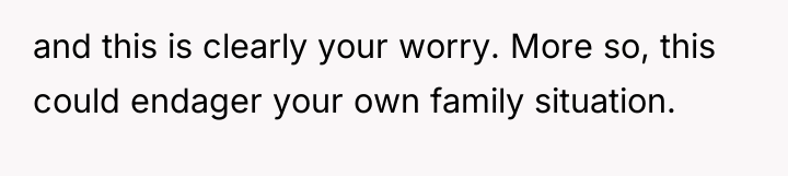 and this is clearly your worry. More so, this could...