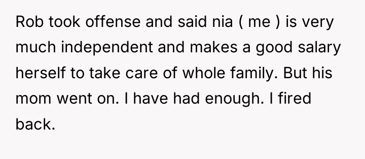 Rob took offense and said nia ( me ) is...