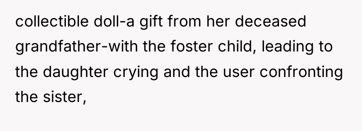 collectible doll-a gift from her deceased grandfather-with the foster child,...