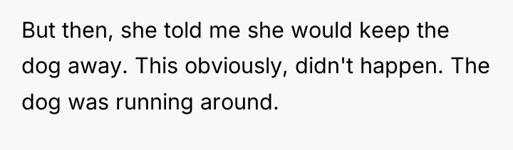But then, she told me she would keep the dog...