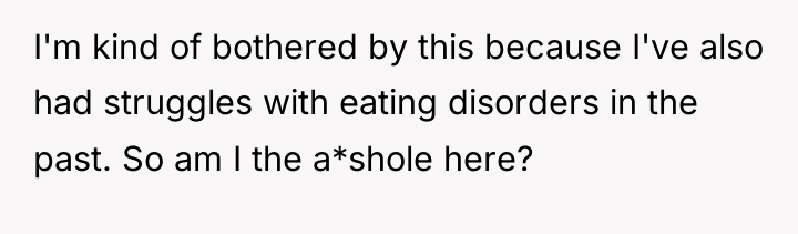 I'm kind of bothered by this because I've also had...