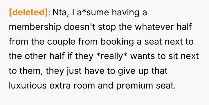 [deleted] Nta, I a*sume having a membership doesn't stop the...