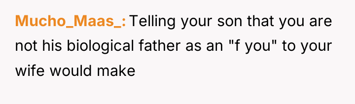 Mucho_Maas_ Telling your son that you are not his biological...