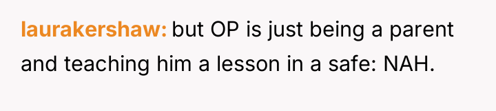 laurakershaw but OP is just being a parent and teaching...