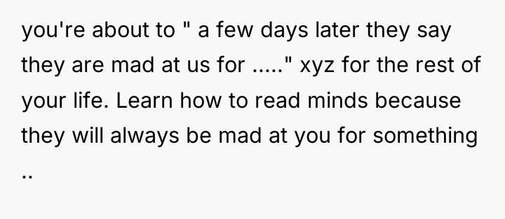 you're about to " a few days later they say...