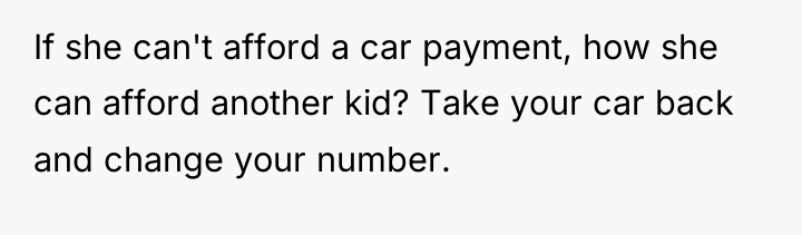 If she can't afford a car payment, how she can...