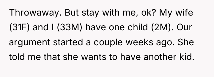 Throwaway. But stay with me, ok? My wife (31F) and...