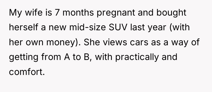 My wife is 7 months pregnant and bought herself a...