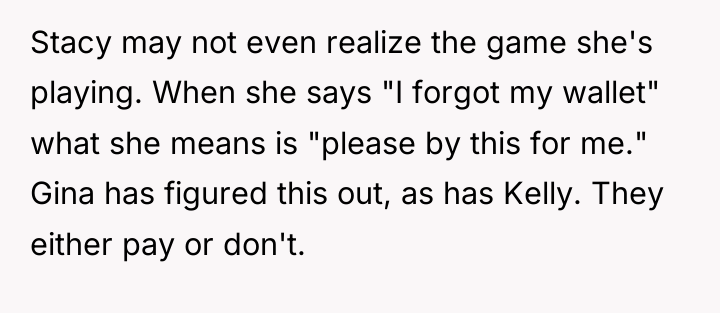 Stacy may not even realize the game she's playing. When...