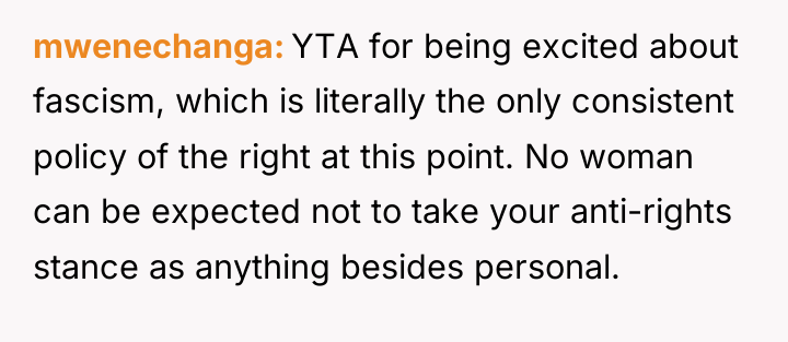 mwenechanga YTA for being excited about fascism, which is literally...
