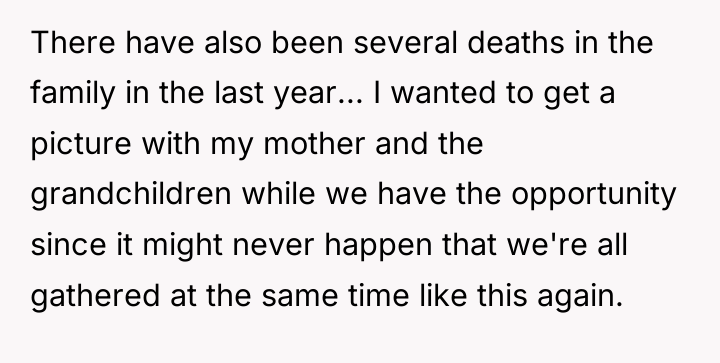 There have also been several deaths in the family in...