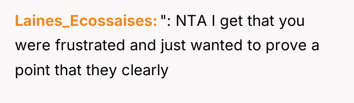 Laines_Ecossaises ": NTA I get that you were frustrated and...