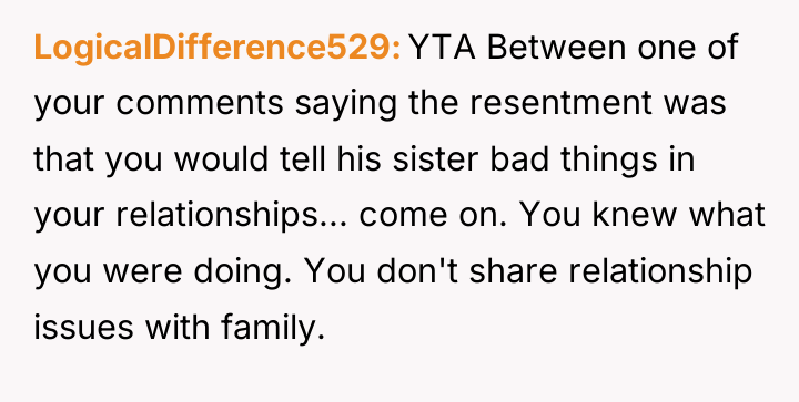 LogicalDifference529 YTA Between one of your comments saying the resentment...