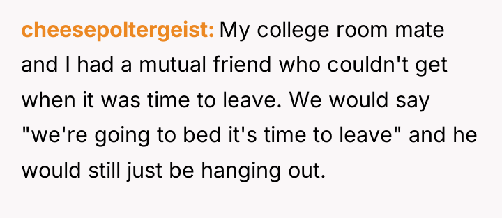cheesepoltergeist My college room mate and I had a mutual...
