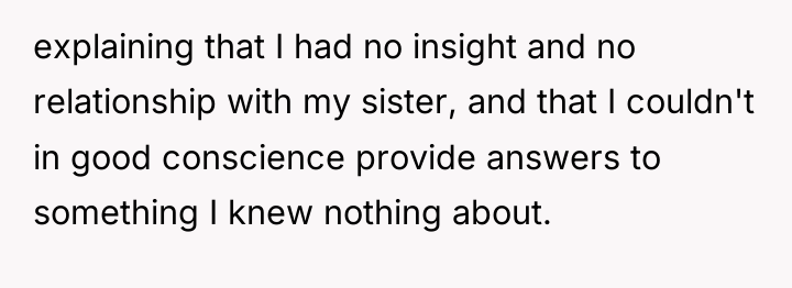 explaining that I had no insight and no relationship with...
