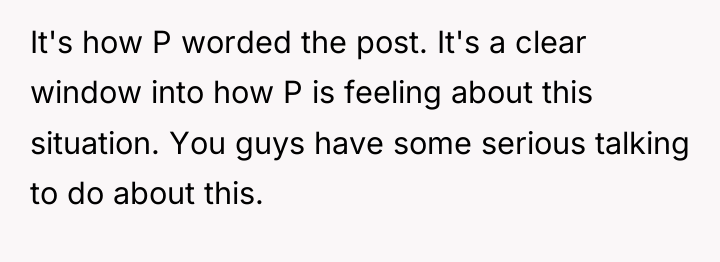 It's how P worded the post. It's a clear window...