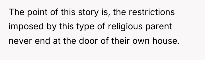 The point of this story is, the restrictions imposed by...